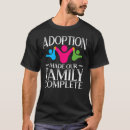 Recherche de adoption day tshirts Favoriser