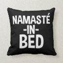 Recherche de namaste coussins Drôle