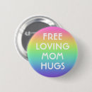 Recherche de câlin badges Maman libre câliner