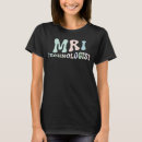 Recherche de mri tshirts Radiologique