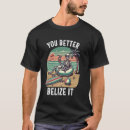 Recherche de belize tshirts Drôle