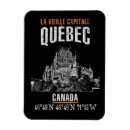 Recherche de quebec magnets Travel