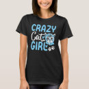 Recherche de crazy cat tshirts Mignon