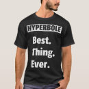 Recherche de hyperbole tshirts Humour