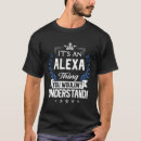Recherche de les alexa tshirts Choses