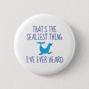 Recherche de sarcastique badges Idiot