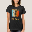 Recherche de best dad by par tshirts Père