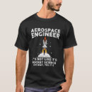 Recherche de rocket science tshirts Ingénierie aérospatiale