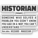 Recherche de historique autocollants Historien