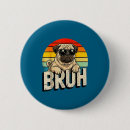 Recherche de carlins badges Drôle