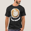 Recherche de cappuccino tshirts Boisson alcoolisée