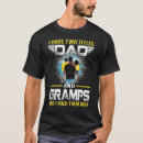 Recherche de gramps tshirts Papa