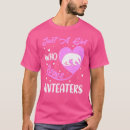Recherche de fourmiliers tshirts Qui