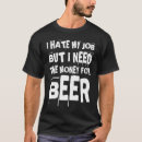 Recherche de humour travail tshirts Père
