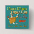 Recherche de tequila badges Humour