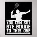 Recherche de bye posters Amoureux du badminton