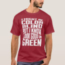 Recherche de colorblind tshirts Drôle