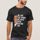 Recherche de citation de barack obama tshirts Citations d'obama