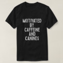 Recherche de canin tshirts Mère de chien