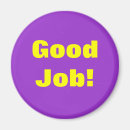 Recherche de bon travail magnets Encouragement