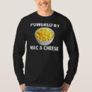 Recherche de macaronis au fromage tshirts Pour