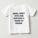 Recherche de obama bébé tshirts Politique