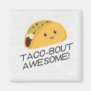 Recherche de tacos magnets Mignon
