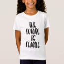 Recherche de citation féministe tshirts L'avenir est féminin
