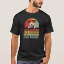 Recherche de désespéré tshirts Dog