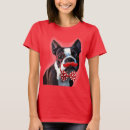 Recherche de terrier boston tshirts Chien