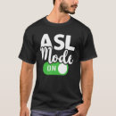 Recherche de asl tshirts Main