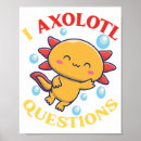 Recherche de axolotl posters Aquatique