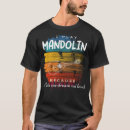 Recherche de joueur mandoline tshirts Humour