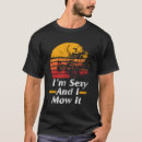 Recherche de tondeuse à gazon tshirts Services de jardinage
