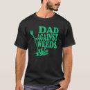 Recherche de funny gardening tshirts Papas