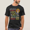 Recherche de dyslexique tshirts Unique