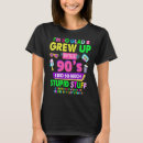 Recherche de 90s femme tshirts Rave