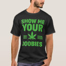 Recherche de weed tshirts Doobies