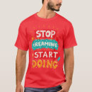Recherche de rêver tshirts Encouragement