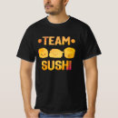Recherche de cuisine japonaise tshirts Sashimi