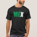 Recherche de mexico tshirts Mexicain