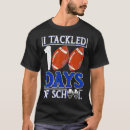 Recherche de 100 days of school tshirts Football