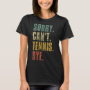 Recherche de tennis drôle tshirts Entraîneur