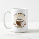 Recherche de beautiful morning tasses Pour tous
