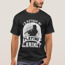 Recherche de clarinette drôle tshirts Instrument musical