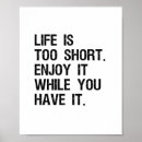 Recherche de la vie est trop courte posters Inspiration