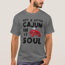 Recherche de cajun tshirts Avoir