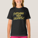 Recherche de silence enfant tshirts Humour