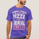 Recherche de obinsun tshirts Pizzas