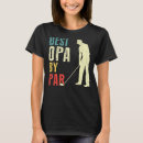 Recherche de beste opa tshirts Papa